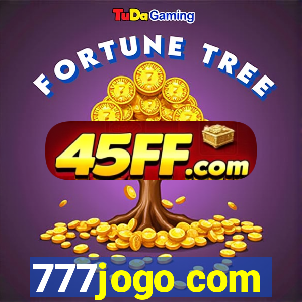 777jogo com